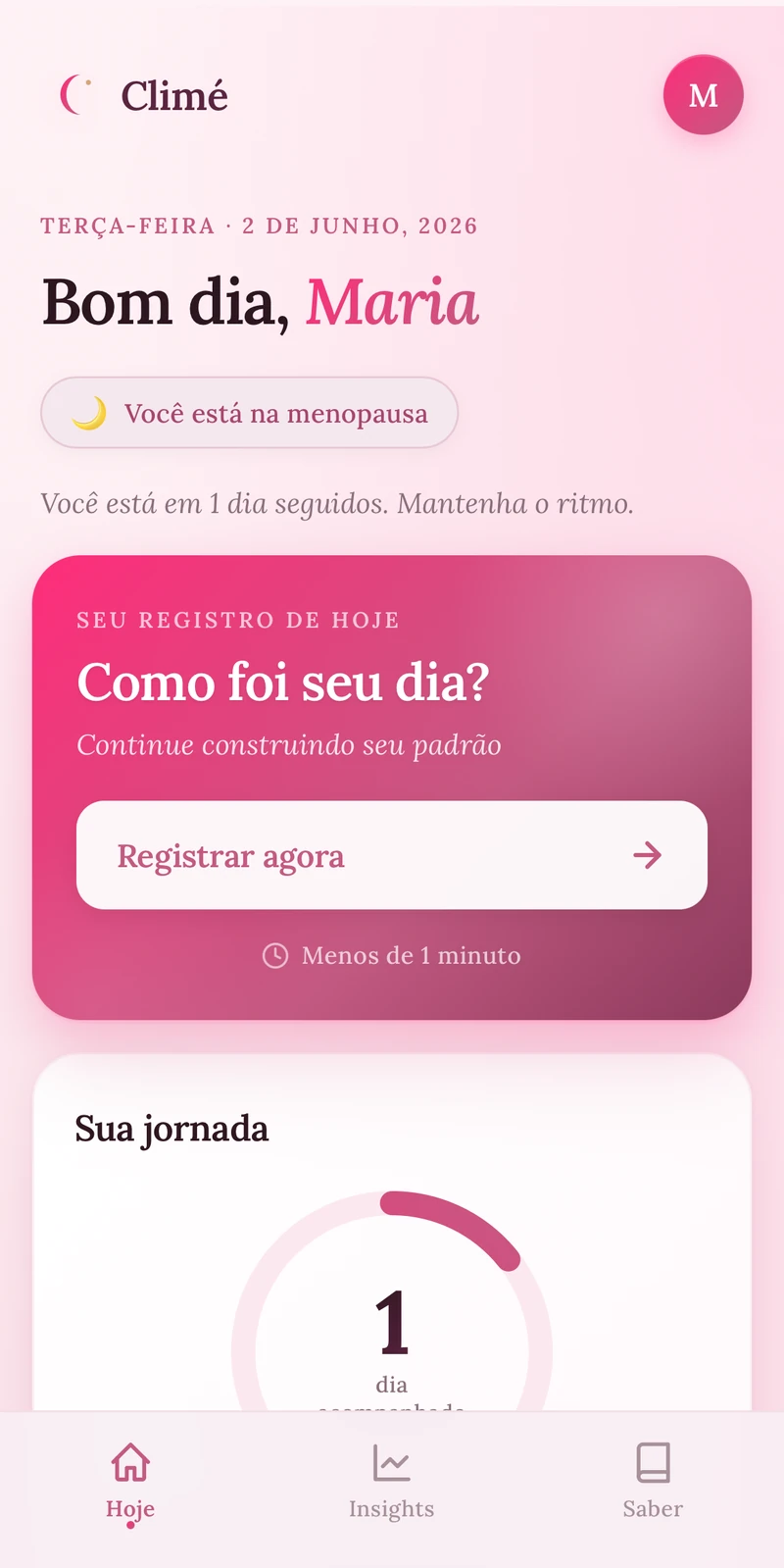 Tela inicial do Climé reconhecendo a fase da usuária